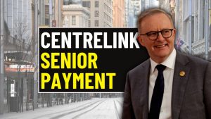 Centrelink Senior Payment