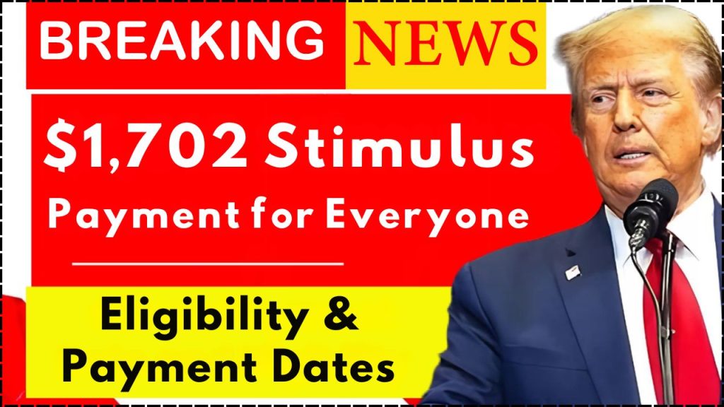 1702 stimulus payment june 2025